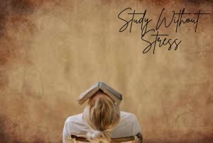 Study Without Stress