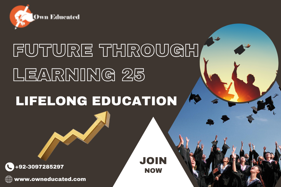 Future Through Learning 25 | lifelong education